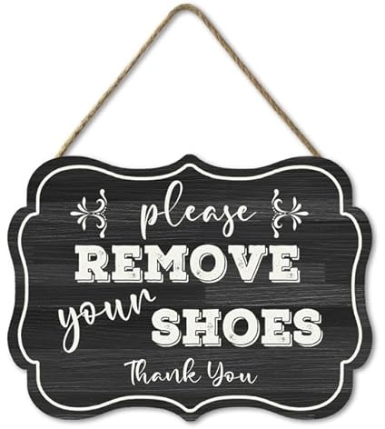 Ymaotrade Kindly Remove Your Shoes Wooden Please Take Off Your Shoes No Shoes Sign Decoration Home House Door Sign for Front Door Sign Housewarming Gift Mudroom Decor 10.86 * 7.95