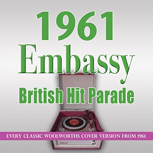 Embassy British Hit Parade 1961 / Various