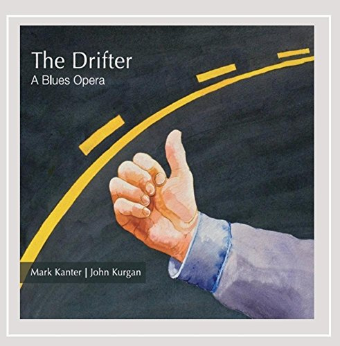 The Drifter a Blues Opera