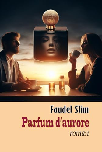 Parfum d'aurore