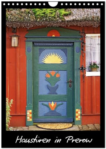 Haustüren in Prerow (Wandkalender 2026 DIN A4 hoch), CALVENDO Monatskalender: Traditionelle, geschnitzte Türen (CALVENDO Orte)