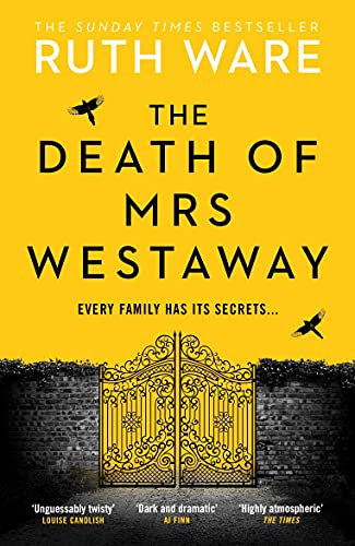 The Death of Mrs Westaway: A gripping psychological thriller from the Sunday Times bestselling author of The Woman in Cabin 10 (English Edition)