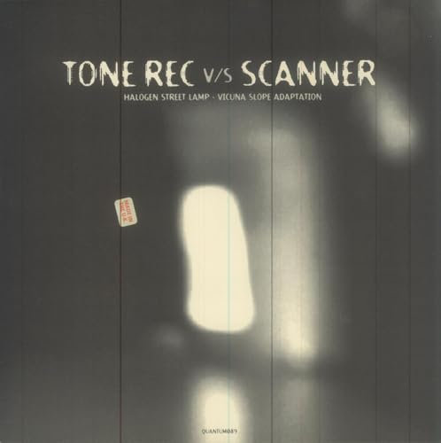 Tone Rec Vs. Scanner [Vinyl Maxi-Single]