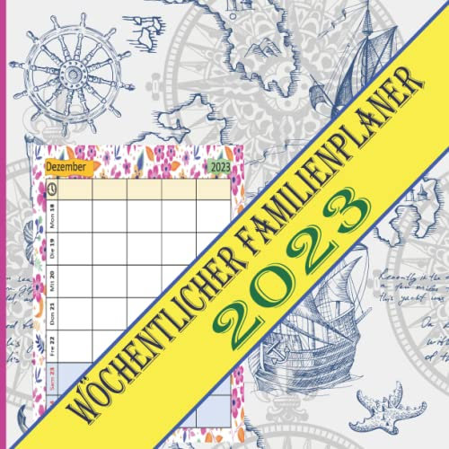 Wöchentlicher Familienplaner 2023: Familienplaner mit 5 Spalten, 21,6 x 21,6 cm 12 Monate: Jan 23 - Dez 23 | Familienkalender mit Ferientermine, Der Original Familienkalender - Kalender Deutschland