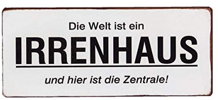 Metallschild WandbildIrrenhaus 30x13cm