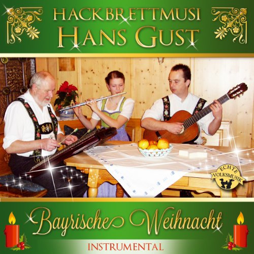 Bayrische Weihnacht; Instrumental; Hackbrett