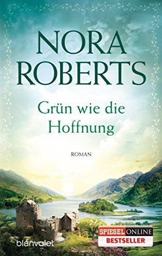 Grün wie die Hoffnung: Roman (Die Ring-Trilogie 1)
