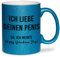 glitzertassen.de® | Ich liebe deinen Penis (Valentinstag) | Tasse mit Glitzer | Geschenkidee | Lustige Sprüche | Valentinstag | Kaffeebecher | Keramik | 330 ml | Blau