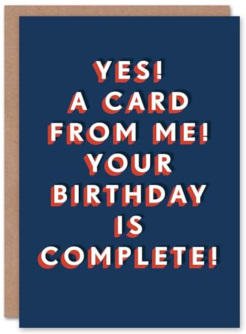 Artery8 From Me Now Complete Funny Bold Cheeky For Him Birthday Card