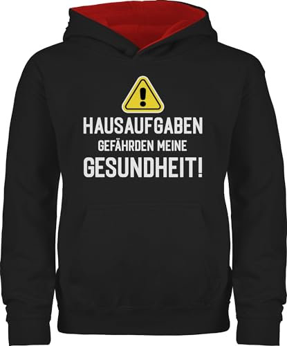 Pullover Kinder Hoodie Jungen Mädchen - Einschulung - Hausaufgaben gefährden meine Gesundheit Warnschild weiß - 152 (12/13 Jahre) - Schwarz/Rot - realschule geschenk schulkinder schulanfänger
