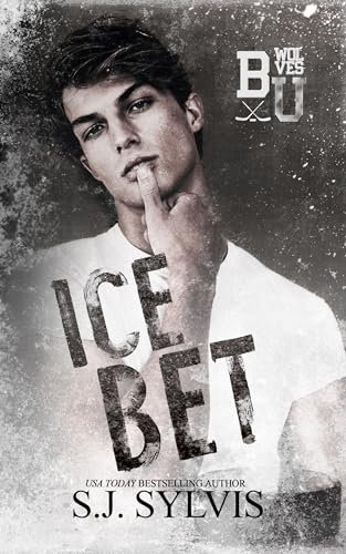 Ice Bet: A Forbidden Hockey Romance (Bexley U) (English Edition)