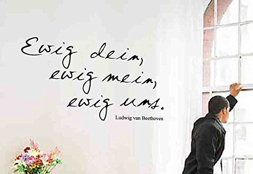 blattwerk-design Wandtattoo, Ewig Dein, ewig Mein, ewig Uns.,Ludwig Van Beethoven, Größe ca. 770 mm x 450 mm - Schwarz