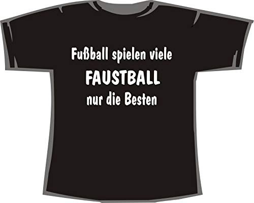 Fussball spielen viele, Faustball nur die Besten; Frauen T-shirt schwarz, Gr.XL