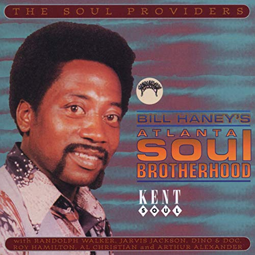 Haney, Bill - Atlanta Soul Brotherhood