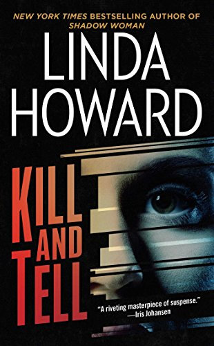 Kill and Tell: A Novel (CIA Spies Series Book 1) (English Edition)