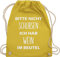 Turnbeutel Rucksack - Festival Zubehör - Bitte nicht schubsen ich hab Wein im Beutel - Unisize - Gelb - weintrinker baumwoll sportbeutel konzert tasche für habe bag konzerte liebhaber