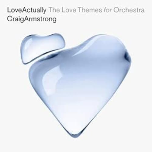 Love Actually - the Love Themes for Orchestra