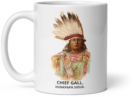 Tasse Sioux Indianer Amerika Indian Blackfeet Dakota Western Navajos Cherokees Irokese Apaches Cheyennes Tasse Tee Kaffee Antike Malerei (Chieff Gall)