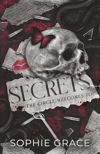 Secrets: An Enemies to Lovers Dark Romance: Dark Romance (The Circle Welcomes You, Band 1)