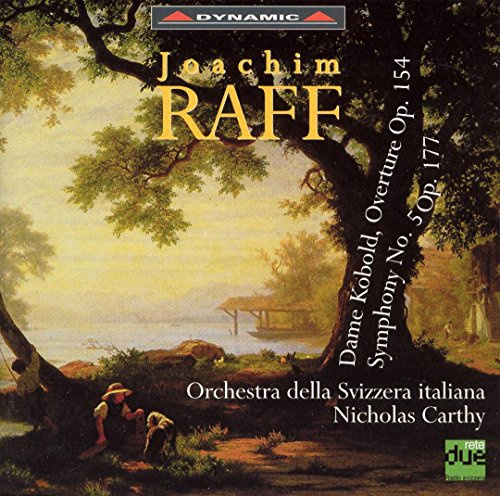 Raff: Overture Op. 154 / Symphony, No. 5