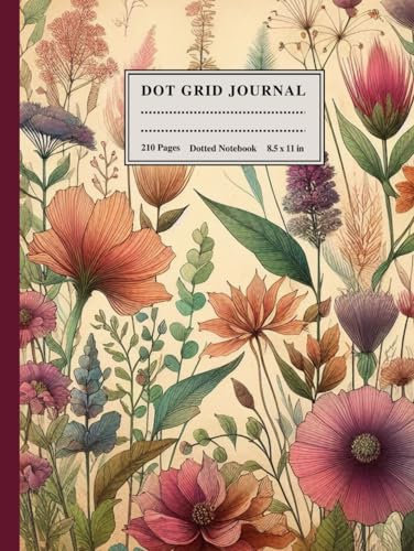 Dot Grid Journal: Vintage Watercolor Floral Illustration 8.5 x 11 Hardcover 4 Dots Per Inch Dotted Notebook 210 Pages For Creative Bullet Journaling, ... Vision Boards, Sketching, Mood Tracker & More