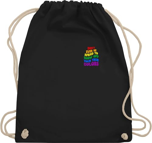 Turnbeutel Rucksack - Kleidung Flag - Brustdruck Dont ever be afraid to show off your true colors LGBTQ Pride Outfit CSD Accessoires Christopher Street Day Outfit Regenbogen Accessoires I - Unisize