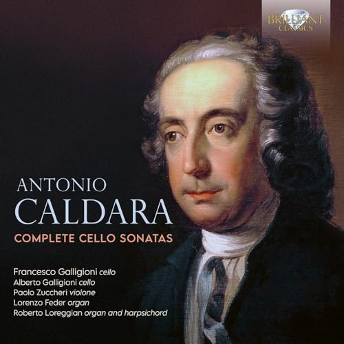 Caldara: Complete Cello Sonatas