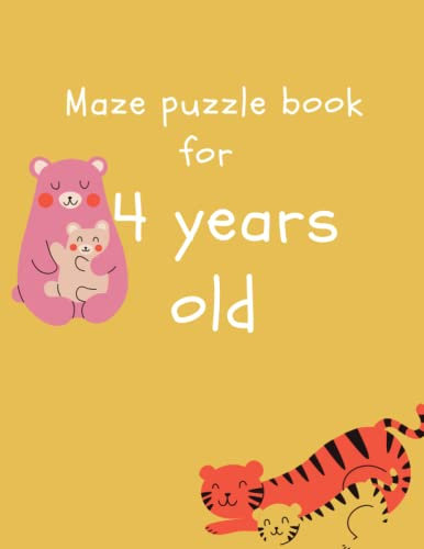 Maze puzzle book for 4 years old: mazes puzzles workbook for The development of the brain of a young child under four years of age , pre-school and nurseries.