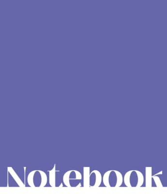 Notebook: created with the 2022 Pantone Colour of the year, Very Peri (162 pages lined A5 notebook)