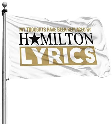 90X150cm Indoor Flagge Meine Gedanken Wurden Durch Den Liedtext Von Hamilton Ersetzt Outdoor Flagge Wind Und Regenfeste Outdoor Sign Doppelseitige Yard-Flaggen Décor Für Veranda Outdoor Festival