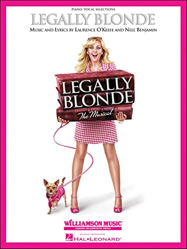 Hal Leonard Legally Blonde Piano/Vocal Selections arranged for piano, vocal, and guitar (P/V/G) (Standard)