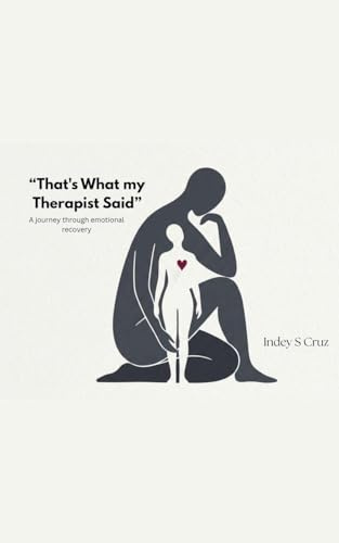 That's What my Therapist Said