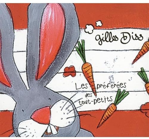 Gilles Diss - Les Preferees Des Tout-Petits