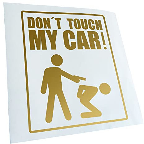 Kiwistar - Autoaufkleber - Dont touch my Car - Heckscheibe Auto Aufkleber wetterfest für Kfz LKW Mofa Truck - Sticker außen selbstklebend Tuning Zubehör für Fenster Fahrzeug Scheibe