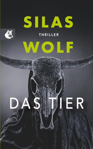 Das Tier: Thriller - Der neunte Fall für Jonas Starck (Ein Fall für Jonas Starck, Band 9)