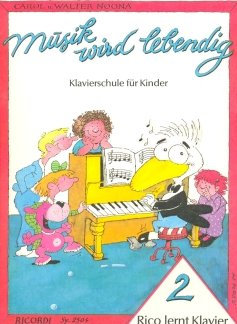 Musikverlag Ricordi & Co RICO LERNT Klavier 2 - arrangiert für Klavier [Noten/Sheetmusic] Komponist: NOONA Carol + Walter