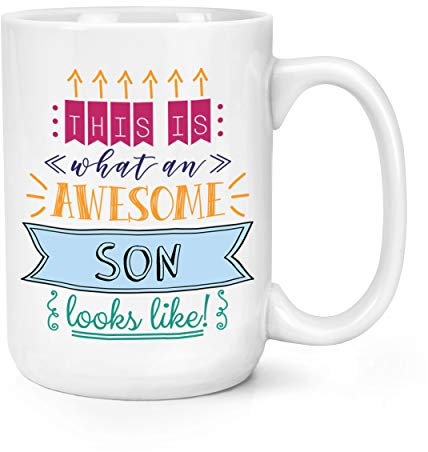 Tasse mit Aufschrift This is What an Awesome Son Looks Like, 425 ml