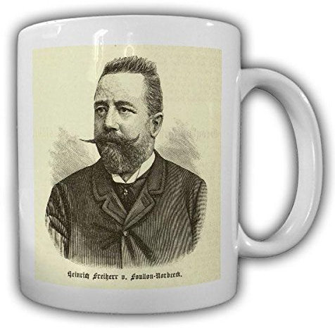 Tasse Heinrich Foullon von Nordbeeck Österreich österreicherischer Geologe und Forscher Südsee#21792