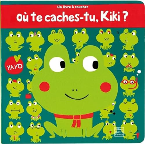 Où te caches-tu, Kiki ?
