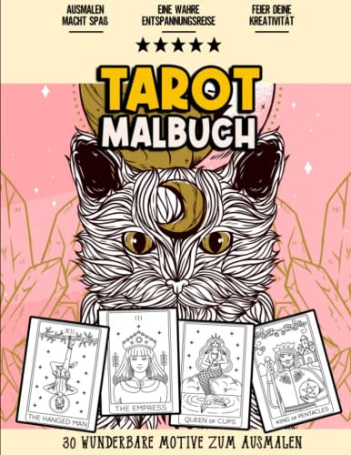 Tarot Malbuch: Wunderbares und Entspannendes Wahrsager Malbuch für Jugendliche, Mädchen, Kinder, Senioren und Erwachsene | 30 Süße Tarot Malvorlagen zum Ausmalen