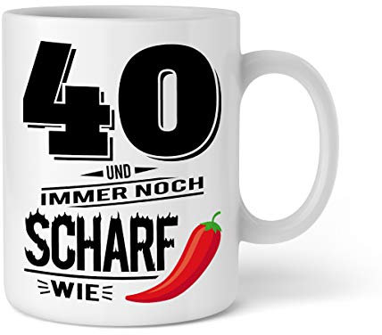 Shirtinator Geschenk Tasse mit Spruch zum 40. I 40 Und Scharf Wie Chili I Geschenkidee-n zum 40 Geburtstag Frauen Männer Geschenke