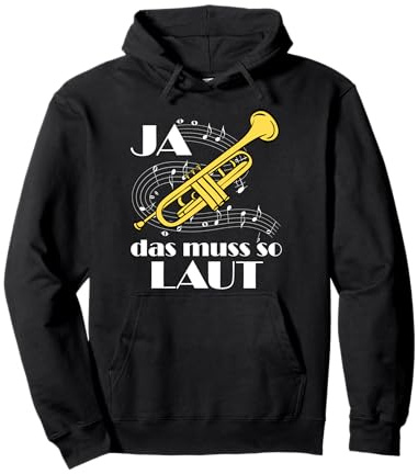 Blasmusik Trompete Ja das Muss so Laut Trompeter Pullover Hoodie