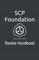 SCP Foundation Rookie Handbook