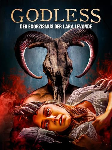 Godless - Der Exorzismus der Lara Levonde