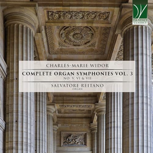 Complete Organ Symphonies Vol. 3