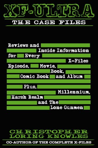 XF=ULTRA: THE CASE FILES: Every X-Files episode, movie, book, comic book and CD reviewed