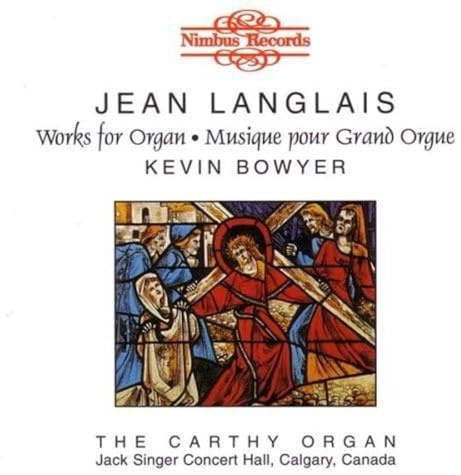Langlais: Organ Music