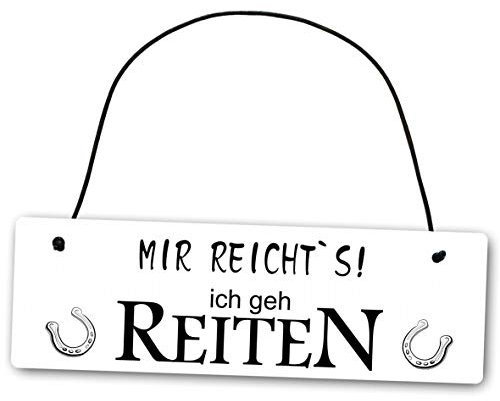 Homeyourself Metallschild Mir reichts ich GEH reiten Pferd 25 x 8 cm aus Alu Verbund (Alu, Kunststoff) für In- und Outdoor Deko Schild Dekoschild Wandschild außen und innen