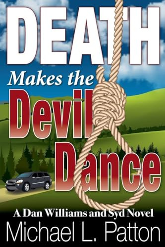 Death Makes the Devil Dance (Dan Williams and Syd Novels, Band 4)