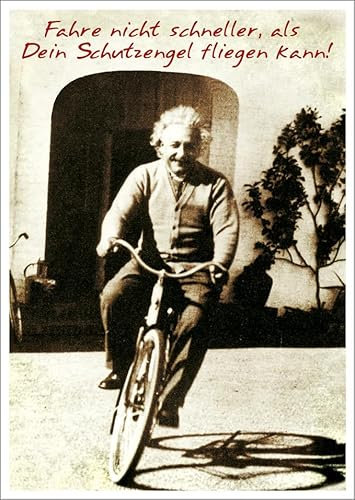 Lustige Postkarte mit Spruch 'Fahre nicht schneller, als Dein Schutzengel fliegen kann' – Humorvolle Karte mit Einstein für Freunde & Familie, Witzige Geschenkidee.